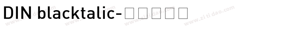 DIN blacktalic字体转换